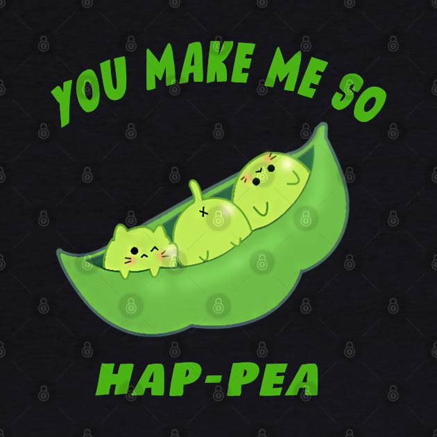 You Make Me So Hap-Pea! by Mysticalart